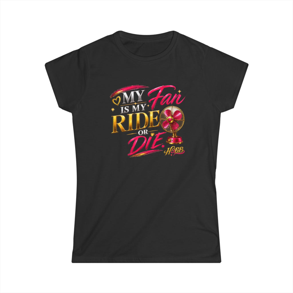My Fan- Women's Soft Style Tee Black