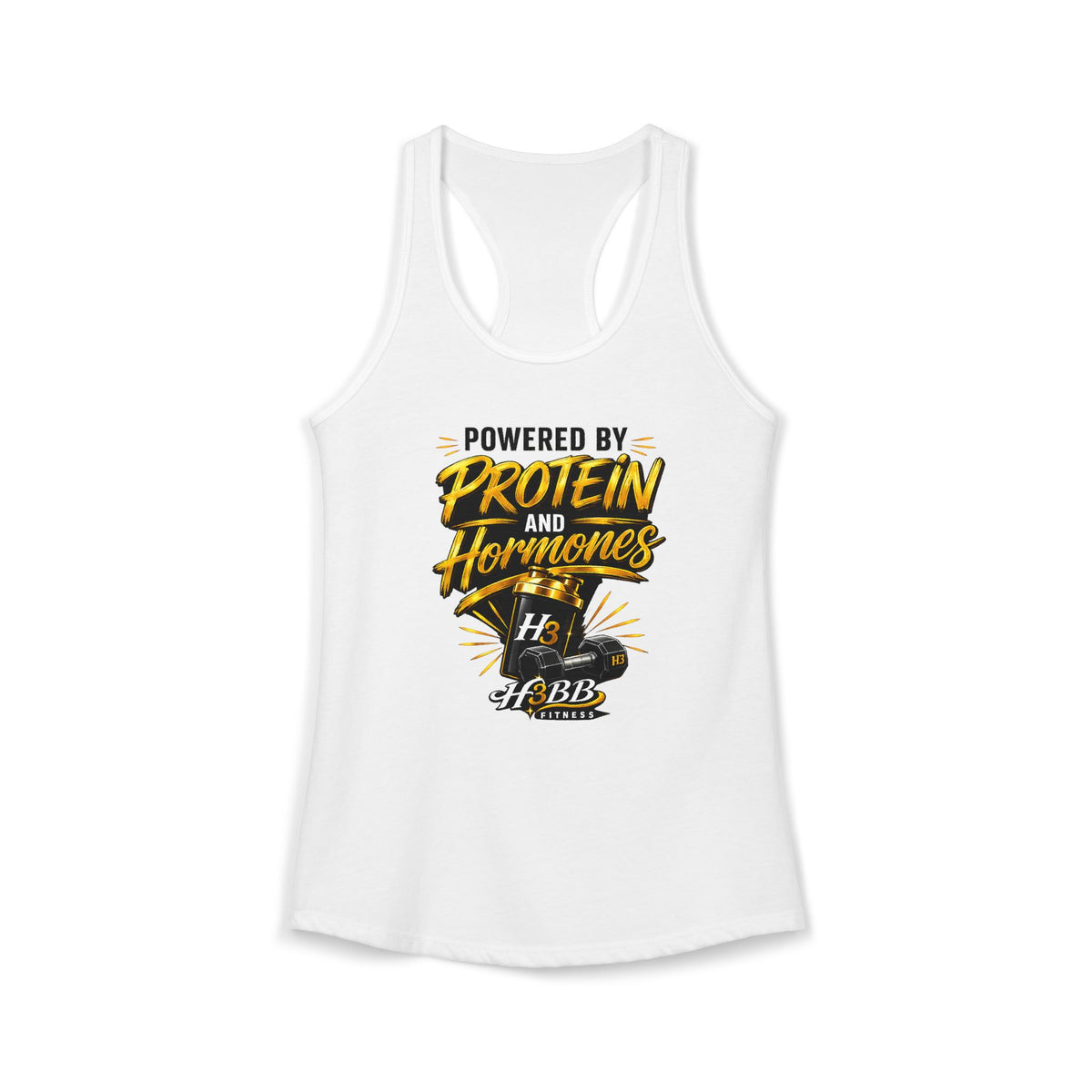 Powered By Protein and Hormones- Women's Racerback Tank White