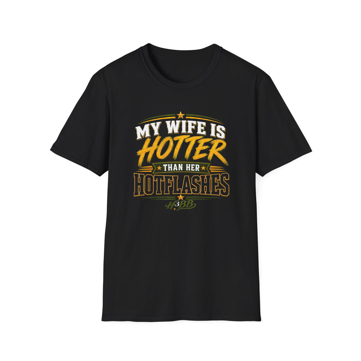 My Wife is Hotter - Men's Black T-Shirt